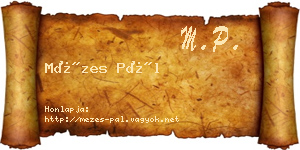 Mézes Pál névjegykártya
